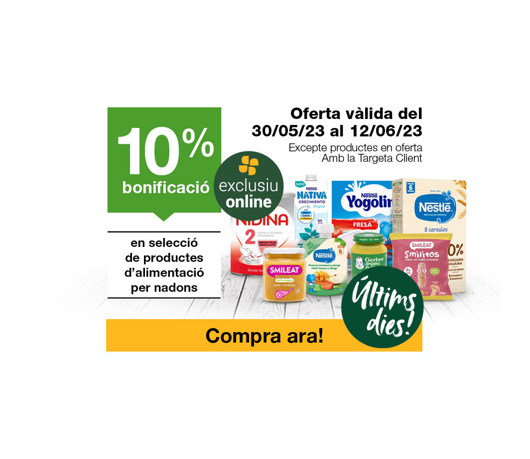Fes clic aquí per veure el 10% de bonificació en selecció de productes d'alimentació per nadons -3- Pàgina de promoció