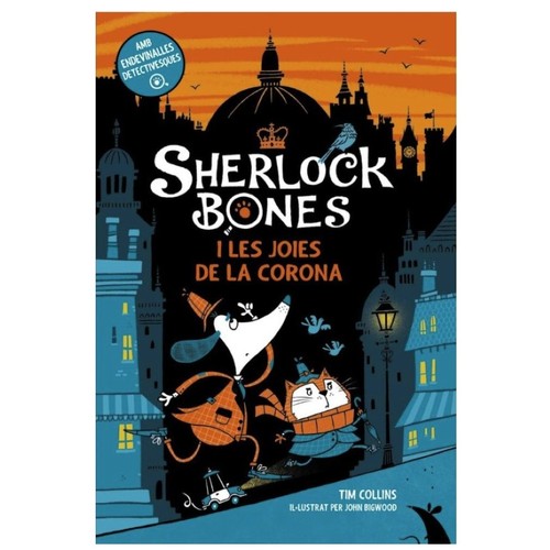 ED. BARCANOVA Llibre Sherlock Bones i les joies de la corona: Llibre 1