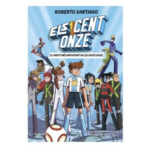 Imagen de ED. ESTRELLA POLAR Llibre Els Cent Onze 1. El partit més important