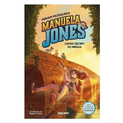 ED. MOLINO Llibre Manuela Jones 4 - L'arxiu secret de Mèrida