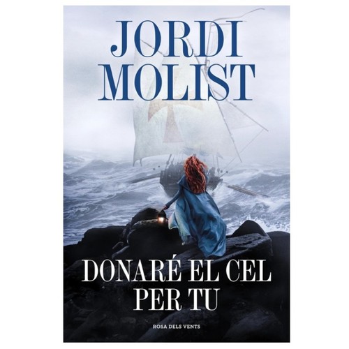 ED. ROSA DELS VENTS Llibre Donaré el cel per tu