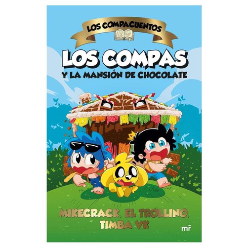 ED. MARTÍNEZ ROCA Llibre Los compacuentos. Los compas y la mansión de chocolat