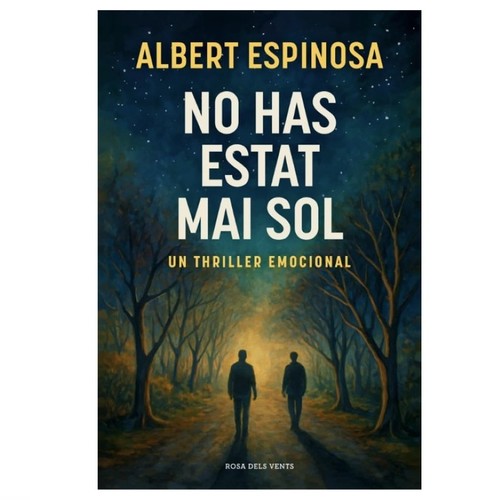 ED. ROSA DELS VENTS Llibre No has estat mai sol