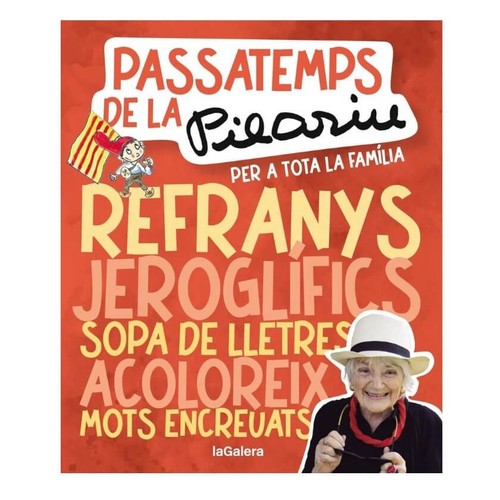 ED. LA GALERA Llibre Passatemps de la Pilarin per a tota la família