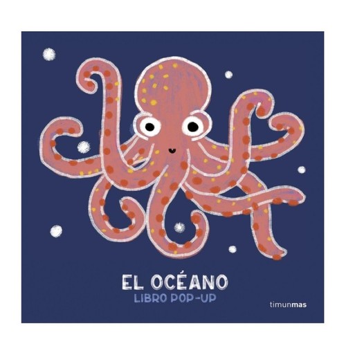 ED. TIMUN MAS Llibre El océano. Libro pop-up