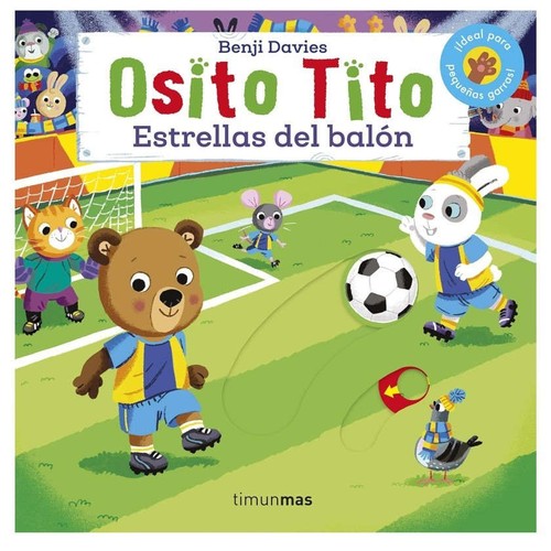 ED. TIMUN MAS Llibre Osito Tito. Estrellas del balón