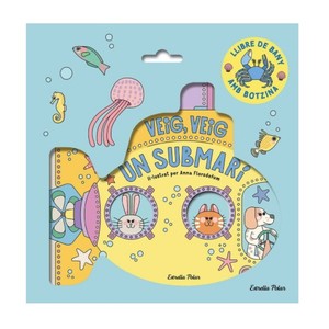 Imagen de ED. ESTRELLA POLAR Llibre de bany Veig, veig. Un submarí!
