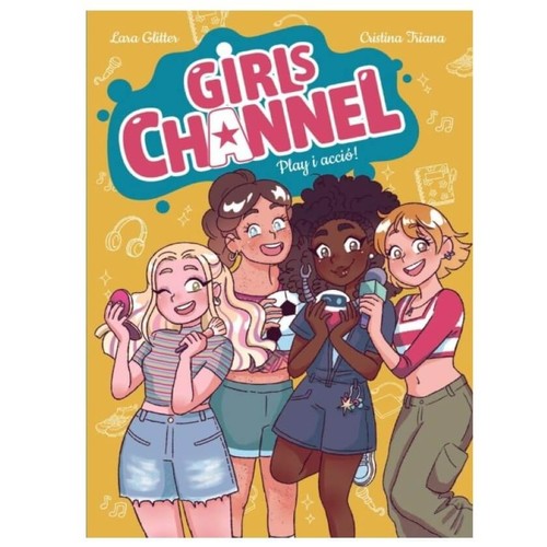 ED. BARCANOVA Llibre Girls Channel. Play i acció!