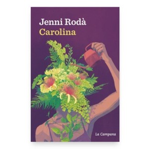 Imagen de ED. LA CAMPANA Llibre Carolina