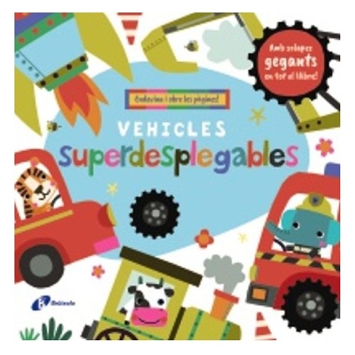 ED. BRÚIXOLA Llibre Vehicles superdesplegables