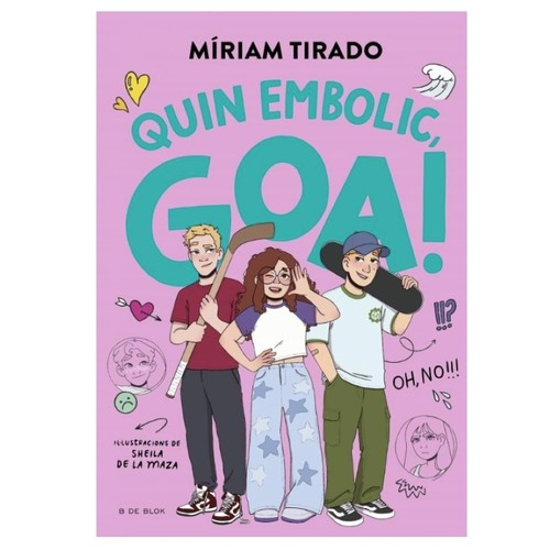 ED. B DE BLOK Llibre Em dic Goa 10 - Quin embolic!