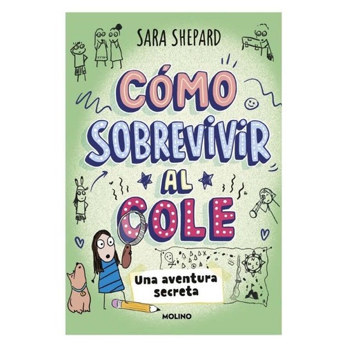 ED. MOLINO Llibre Cómo sobrevivir al cole 3