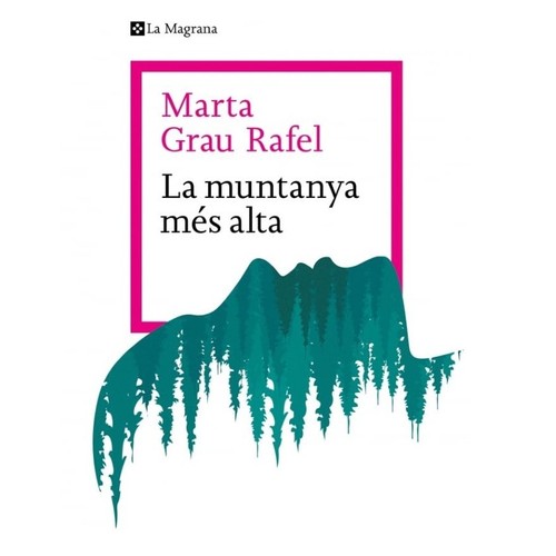 ED. LA MAGRANA Llibre La muntanya més alta (Les ales esteses)