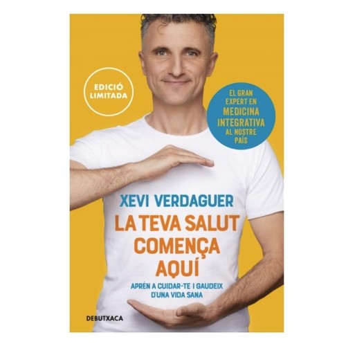 ED. DEBUTXACA Llibre La teva salut comença aquí