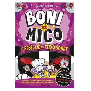 Imagen de ED. ESTRELLA POLAR Llibre Boni vs. Mico 5. Boni vs. Mico i la rebel·lió