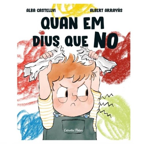 ED. ESTRELLA POLAR Llibre Quan em dius que no