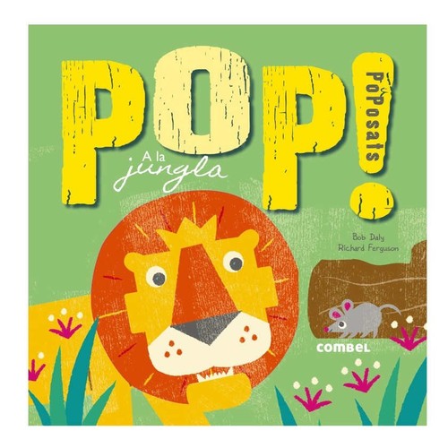 ED. COMBEL Llibre Pop! PoPosats a la jungla