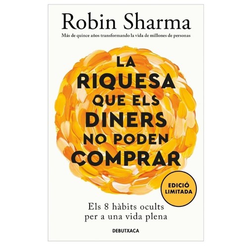 ED. DEBUTXACA Llibre La riquesa que els diners