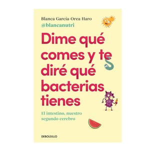 Imagen de ED. DEBOLSILLO Llibre Dime qué comes y te diré qué bacterias tienes