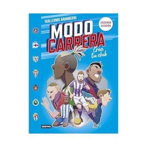 ED. DESTINO Llibre Modo carrera 2. Segunda división