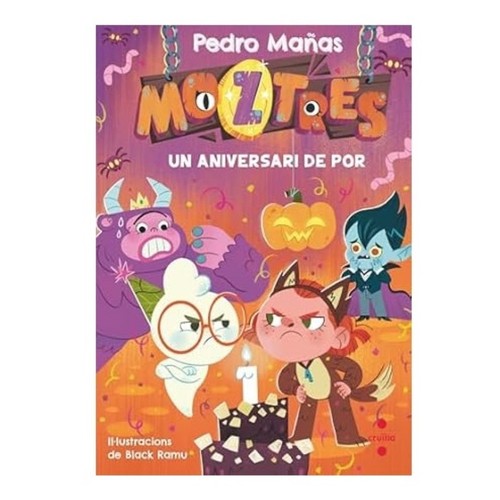 ED. CRUÏLLA Llibre Moztres. Un aniversari de por