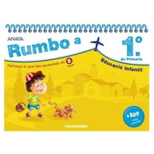 ED. ANAYA Rumbo a... 1º