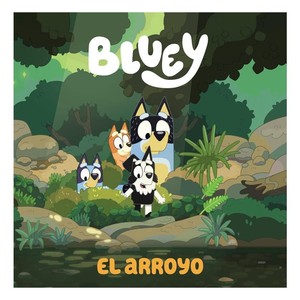 Imagen de ED. BEASCOA Llibre Bluey. El arroyo