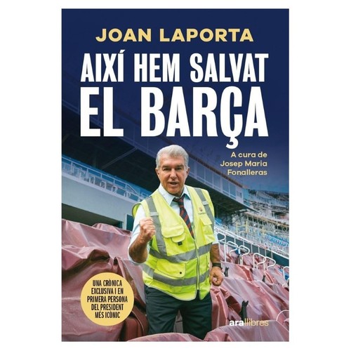 ED. ARA LLIBRES Llibre Així hem salvat el Barça