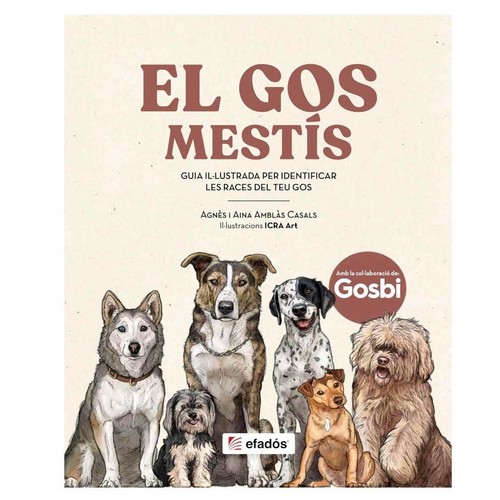 ED. EFADOS Llibre El gos mestís