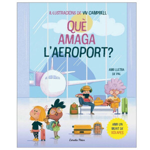 Imagen de ED. ESTRELLA POLAR Llibre Què amaga l'aeroport?