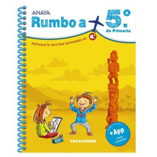 ED. ANAYA Rumbo a... 5º