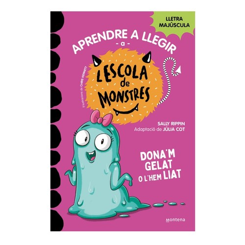 ED. MONTENA Aprendre a llegir a l'escola de Monstres