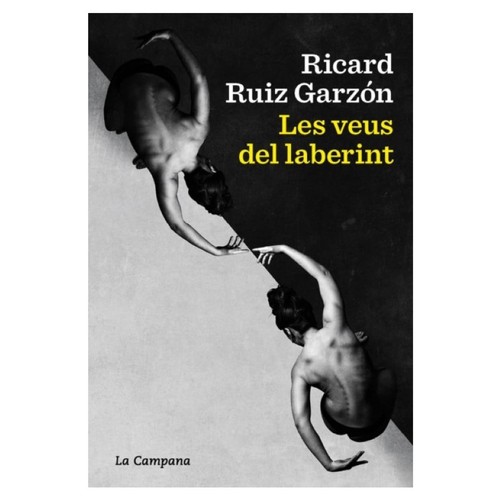 ED. LA CAMPANA Llibre Les veus del laberint