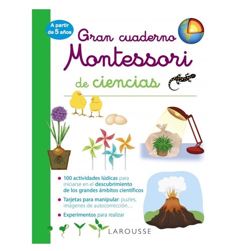 ED. LAROUSSE Gran cuaderno Montessori de ciencias