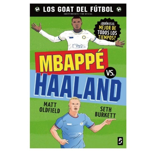 ED. PLANETA JUNIOR Llibre GOAT. Mbappé vs. Haaland