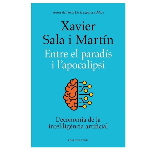 ED. ROSA DELS VENTS Llibre Entre el paradís i l'apocalipsi