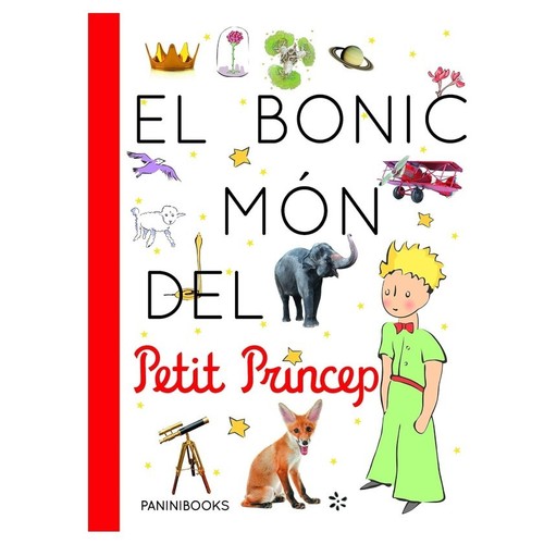 ED. PANINI BOOKS Llibre Bonic món Petit Príncep
