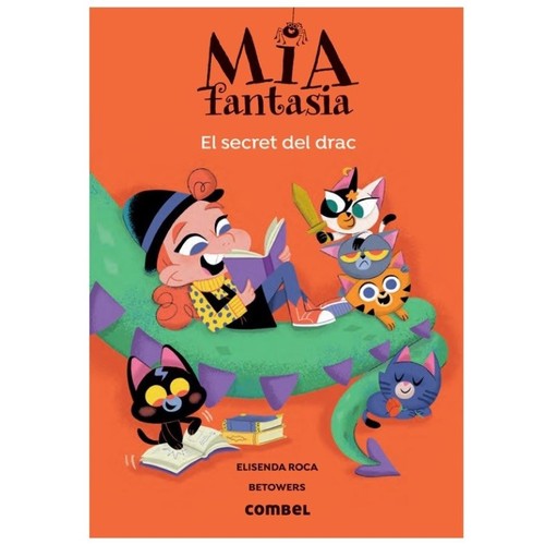 ED. COMBEL Llibre Mia fantasia: El secret del drac