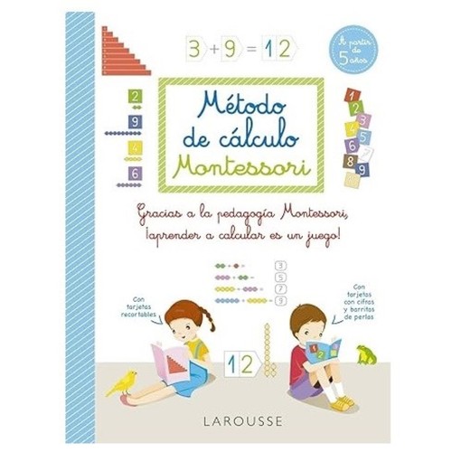 ED. LAROUSSE Método de cálculo Montessori