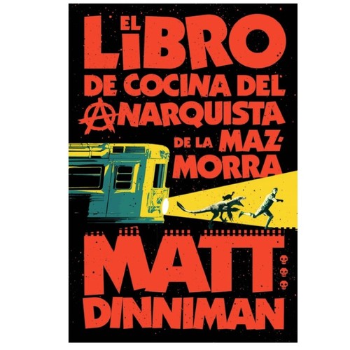 ED. NOVA Llibre El libro de cocina del anarquista de la mazmorra