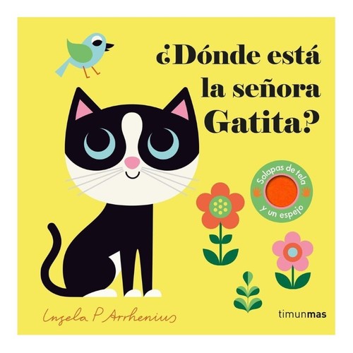 ED. TIMUN MAS Llibre ¿Dónde está la señora Gatita?