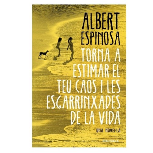 ED. DEBUTXACA Llibre Torna a estimar el teu caos