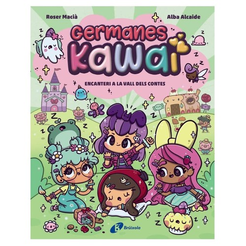ED. BRÚIXOLA Llibre Germanes Kawai, 4. Encanteri a la Vall dels Contes