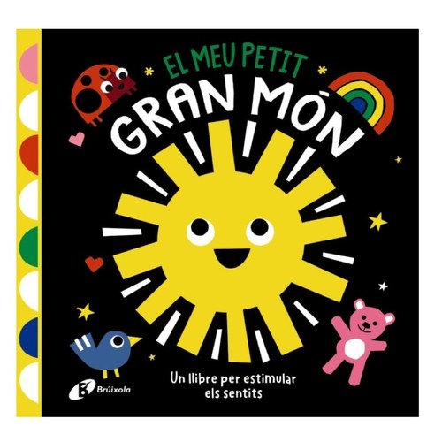 ED. BRÚIXOLA Llibre El meu petit gran món