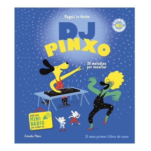 ED. ESTRELLA POLAR Llibre DJ Pinxo. Llibre musical