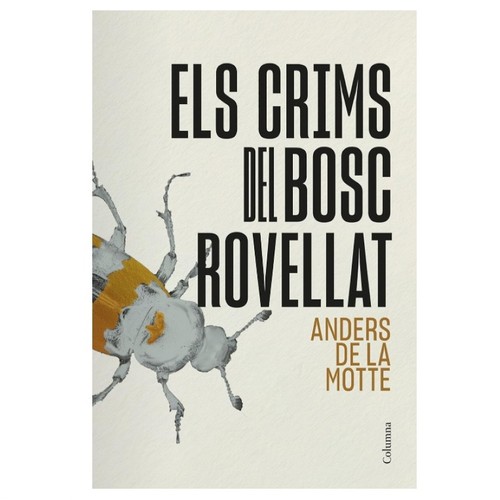 ED. COLUMNA CAT Llibre Els crims del Bosc Rovellat: 3