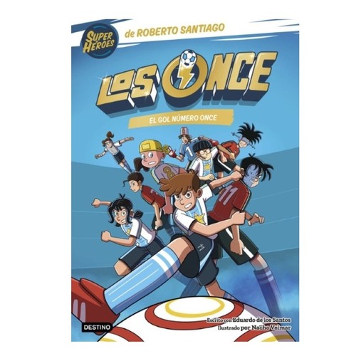 ED. DESTINO Llibre Los Once 11. El gol número once