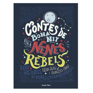 Imagen de ED. ESTRELLA POLAR Llibre Contes de bona nit per a nenes rebels