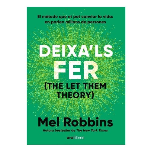 ED. ARA LLIBRES Llibre Deixa'ls fer