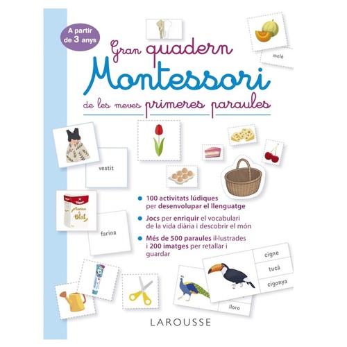 ED. LAROUSSE Quadern Gran quadern Montessori primeres parauleules